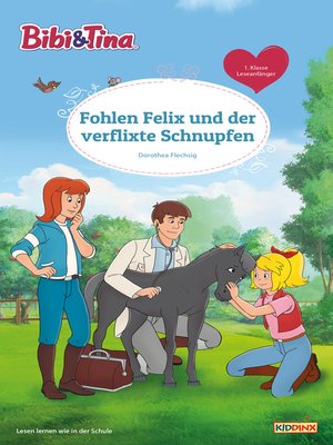 cover image of Fohlen Felix und der verflixte Schnupfen